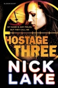 Cover: Hostage Three - Bloomsbury Childrens Books