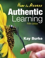Cover: How to Assess Authentic Learning - Corwin Press Inc