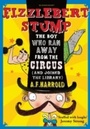 Cover: Fizzlebert Stump - Bloomsbury Childrens Books