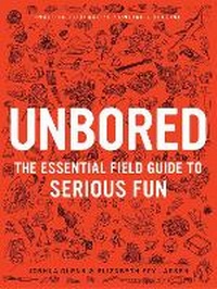 Enlarge image Cover: Unbored - Bloomsbury Publishing PLC