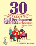 Cover: 30 Reflective Staff Development Exercises for Educators - Corwin Press Inc