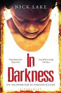 Enlarge image Cover: In Darkness - Bloomsbury Publishing PLC
