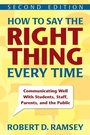Cover: How to Say the Right Thing Every Time - Corwin Press Inc