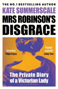 Enlarge image Cover: Mrs Robinson's Disgrace - Bloomsbury Publishing PLC