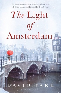 Abbildung von: The Light of Amsterdam - Bloomsbury Publishing PLC