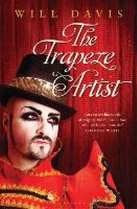Enlarge image Cover: The Trapeze Artist - Bloomsbury Publishing PLC