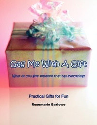 Abbildung von: Gag Me With A Gift - AuthorHouse