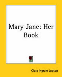 Enlarge image Cover: Mary Jane - Kessinger Publishing Co