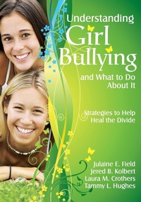 Enlarge image Cover: Understanding Girl Bullying and What to Do About It - Corwin Press Inc