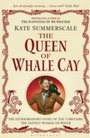 Bild: The Queen of Whale Cay - Bloomsbury Paperbacks