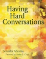 Cover: Having Hard Conversations - Corwin Press Inc