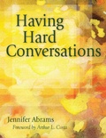 Cover: Having Hard Conversations - Corwin Press Inc