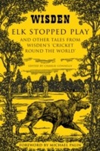 Abbildung von: Elk Stopped Play - Wisden