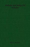 Cover: Ballads And Songs Of Indiana - Read Books