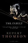 Cover: The Insult - Bloomsbury Publishing PLC