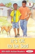 Cover: HIV/AIDS Action Readers; OK to be sad - Macmillan Education
