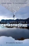 Cover: Field Notes from a Catastrophe - Bloomsbury Paperbacks