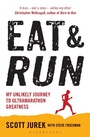 Cover: Eat and Run - Bloomsbury Publishing PLC