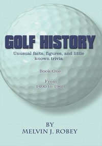 Abbildung von: Golf History: Bk. 1 - AuthorHouse