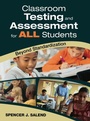 Cover: Classroom Testing and Assessment for ALL Students - Corwin Press Inc
