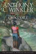 Cover: Anthony Winkler Collection: Crocodile - Macmillan Caribbean