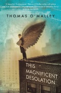 Cover: This Magnificent Desolation - Bloomsbury Publishing PLC