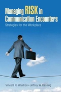Cover: Managing Risk in Communication Encounters - SAGE Publications Inc