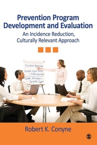 Enlarge image Cover: Prevention Program Development and Evaluation - SAGE Publications Inc