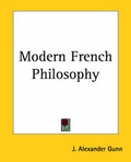 Cover: Modern French Philosophy - Kessinger Publishing Co