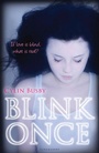 Cover: Blink Once - Bloomsbury Childrens Books