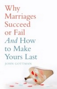 Enlarge image Cover: Why Marriages Succeed or Fail - Bloomsbury Paperbacks