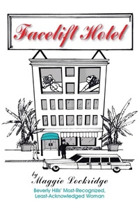 Abbildung von: Facelift Hotel - AuthorHouse