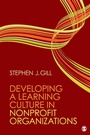 Cover: Developing a Learning Culture in Nonprofit Organizations - SAGE Publications Inc