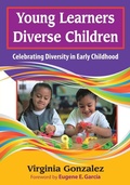 Cover: Young Learners, Diverse Children - Corwin Press Inc