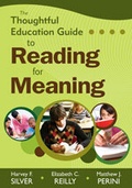 Cover: The Thoughtful Education Guide to Reading for Meaning - Corwin Press Inc
