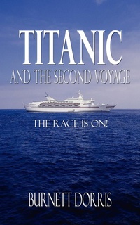 Abbildung von: Titanic and the Second Voyage - AuthorHouse