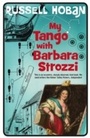 Cover: My Tango With Barbara Strozzi - Bloomsbury Paperbacks