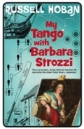 Cover: My Tango With Barbara Strozzi - Bloomsbury Paperbacks