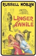 Cover: Linger Awhile - Bloomsbury Paperbacks