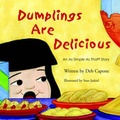 Cover: Dumplings Are Delicious - Authorhouse