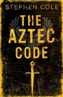 Cover: The Aztec Code - Bloomsbury Childrens Books
