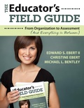 Cover: The Educator's Field Guide - Corwin Press Inc