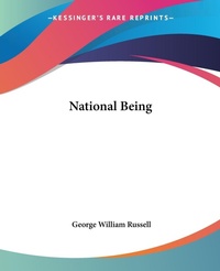 Abbildung von: National Being - Kessinger Publishing Co