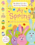 Cover: My Spring Activity and Sticker Book - Bloomsbury Activity Books