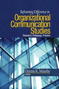 Enlarge image Cover: Reframing Difference in Organizational Communication Studies - SAGE Publications Inc