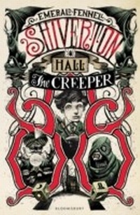 Enlarge image Cover: The Creeper - Bloomsbury Childrens Books