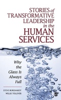 Cover: Stories of Transformative Leadership in the Human Services - SAGE Publications Inc