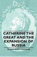 Cover: Catherine The Great And The Expansion Of Russia - Read Books