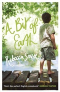 Cover: A Bit of Earth - Bloomsbury Paperbacks