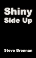 Cover: Shiny Side Up - AuthorHouse